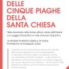 Delle Cinque Piaghe Della Santa Chiesa