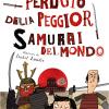 Il Diario Perduto Della Peggior Samurai Del Mondo