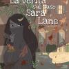 La verit sul caso Sara Lane