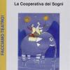 La Cooperativa Dei Sogni