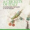 Grasshoppers and crickets of Italy. A photographic field guide to all the species