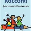 Racconti per una vita nuova