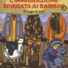 L'immigrazione spiegata ai bambini. Il viaggio di Amal