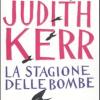 La stagione delle bombe