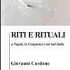 Riti E Rituali A Napoli, In Campania E Nel Sud Italia