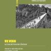 Vie verdi. Sui tracciati ferroviari dismessi. Itinerari in tutta Italia da fare in bicicletta o a piedi. Ediz. illustrata