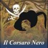 Il Corsaro Nero. Audiolibro. Cd Audio Formato Mp3