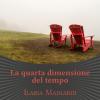 La Quarta Dimensione Del Tempo