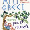 Miti Greci Per I Piccoli