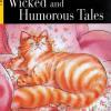 Whicked and humorous tales. Con audiolibro. CD Audio