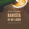 Barista in un libro. Manuale tecnico per il barista