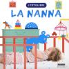 La nanna. I fotolibri