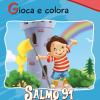 Salmo 91. Dio il mio rifugio. Gioca e colora