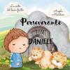 Perseverante Come Daniele