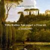 Villa Rufina Falconieri A Frascati. Il Giardino. Ediz. Illustrata