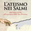 L'ateismo nei Salmi. Dal rifiuto di Dio all'esperienza della sua presenza