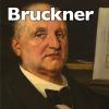 Invito All'ascolto Di Anton Bruckner
