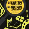 Le finestre del mistero