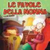 Le Favole Della Nonna