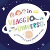 In Viaggio Per L'universo. Attraverso L'italia Leggendo Il Cielo