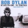 The Bootleg Series Vol 7 - No Direction Home - The Soundtrack (2 Cd)