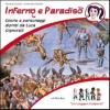 Inferno E Paradiso. Storie E Personaggi Dipinti Da Luca Signorelli. In Viaggio S'impara