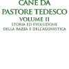 Pastore Tedesco. Ediz. Integrale. Vol. 2