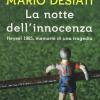 La Notte Dell'innocenza. Heysel 1985, Memorie Di Una Tragedia