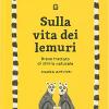 Sulla Vita Dei Lemuri