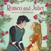 Romeo and Juliet. From the play by William Shakespeare