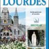 Lourdes. Guida pastorale