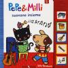 Pepe & Milli Suonano Insieme. Ediz. Illustrata