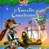 Il Vascello Camaleonte. Capitan Fox. Con Adesivi. Ediz. Illustrata