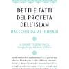 Detti E Fatti Del Profeta Dell'islam