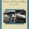 Il Teatro Di Diego Fabbri. Ges E Il Seduttore