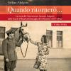 Quando ritorner.... La storia del Sottotenente Antonio Gargano dalla Scuola Ufficiali alla battaglia di El Alamein (1937-1942)