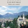 L'ossola E Le Sue Valli