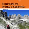 Escursioni tra Brenta e Paganella