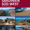 Sardegna Sud Ovest. Dieci Esperienze Escursionistiche A Piedi. Ediz. Tedesca