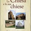 La Chiesa e le sue chiese. Teologia e architettura