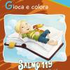 Salmo 119. La Parola Di Dio. Gioca E Colora