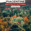 Camminate Piacentine. Raccolta Autunno