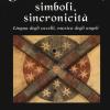 Geometria Sacra, Simboli, Sincronicit. Lingua Degli Uccelli, Musica Degli Angeli