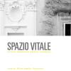 Spazio vitale. Artists exhibition gallery residence