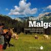 Vivere In Malga. Ediz. Illustrata