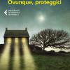 Ovunque, proteggici