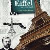 Scientists And Inventors. Gustave Eiffel. Eiffel Tower. Ediz. A Colori. Con Gadget