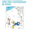 Il bimbo svedese che non conosceva la neve