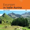 Escursioni In Valle Aurina