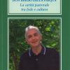 Don Biagio Della Pasqua. La Carit Pastorale Tra Fede E Cultura